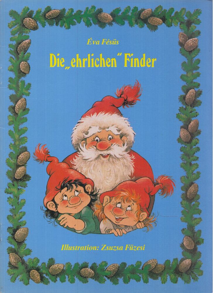 Fésűs Éva - Die ​„ehrlichen” Finder