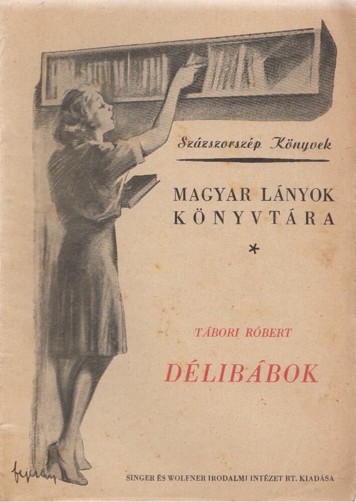 Tábori Róbert - Délibábok