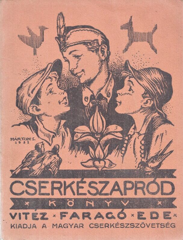 Faragó Ede - Cserkészapródkönyv, Budapest 1937 antikvár könyv