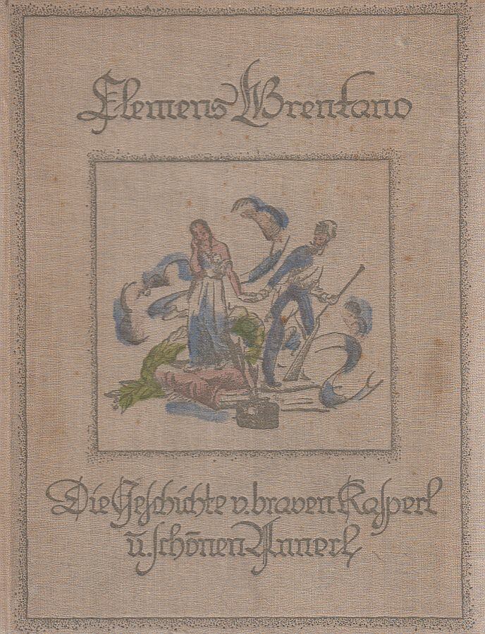 Clemens Brentano - Die Geschichte vom braven Kasperl und dem schönen Annerl