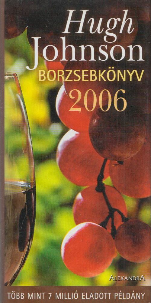 Johnson, Hugh - Borzsebkönyv 2006