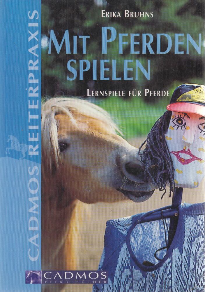 Erika Bruhns - Mit Pferden spielen