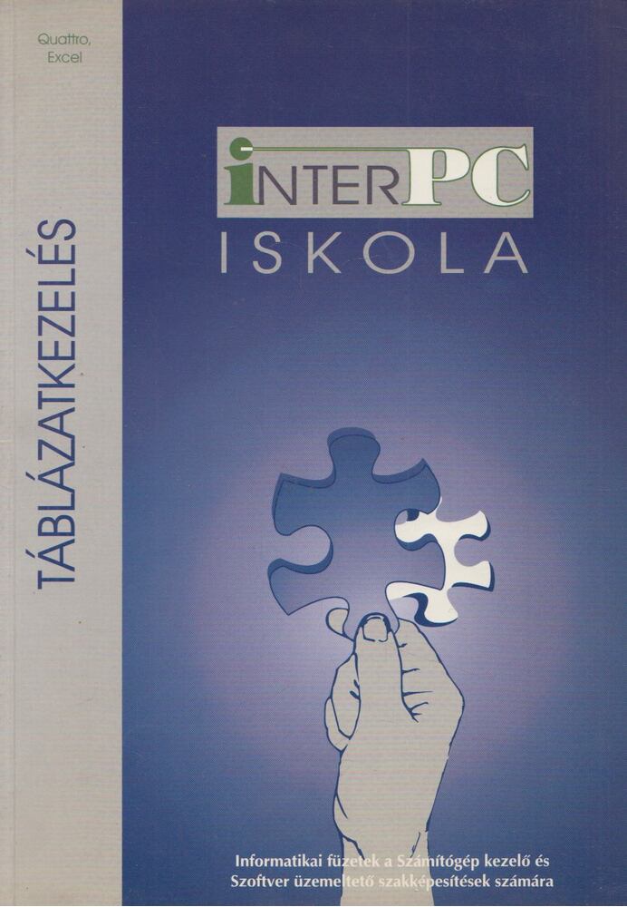 Bártfai Barnabás - InterPC iskola - Táblázatkezelés