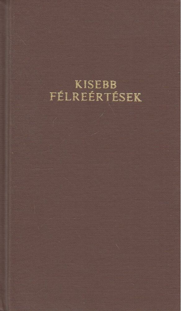 Megyesy Jenő - Kisebb félreértések