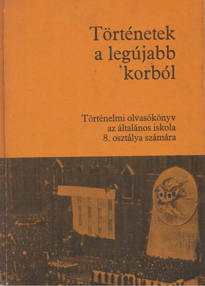 Dürr Béla,Nagy Erzsébet - Történetek a legújabb korból