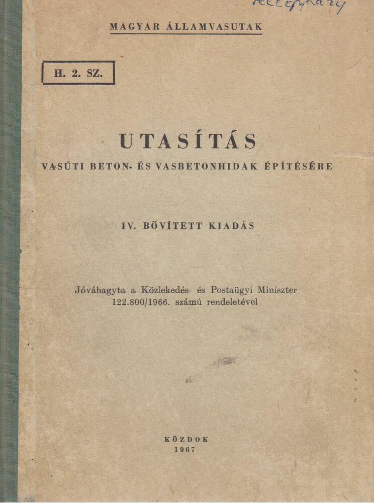  - Utasítás vasúti beton- és vasbetonhidak építésére