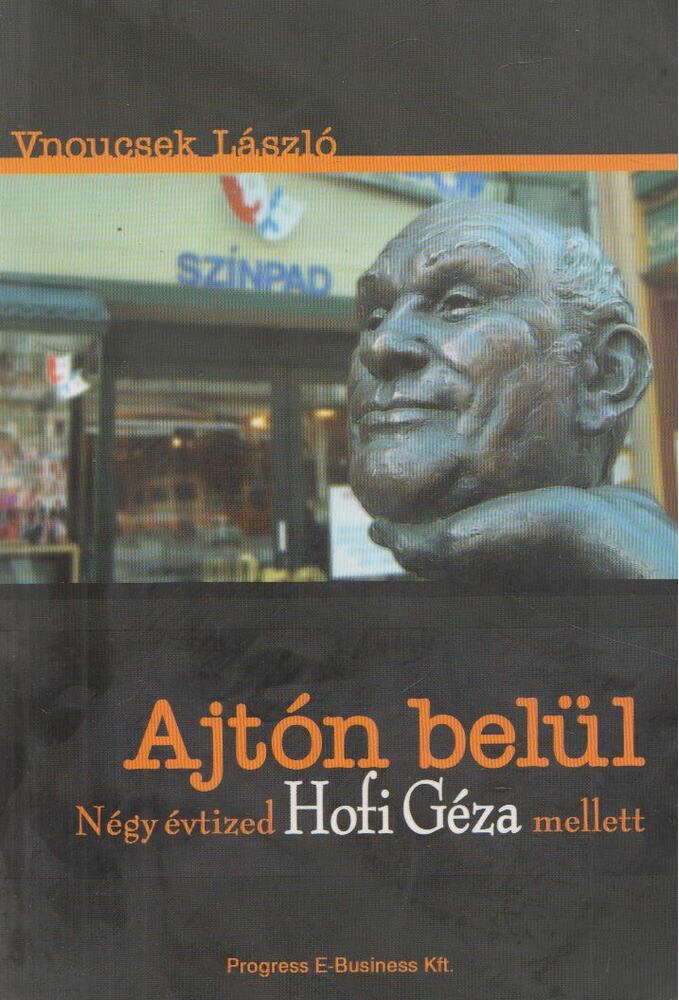Vnoucsek László - Ajtón belül