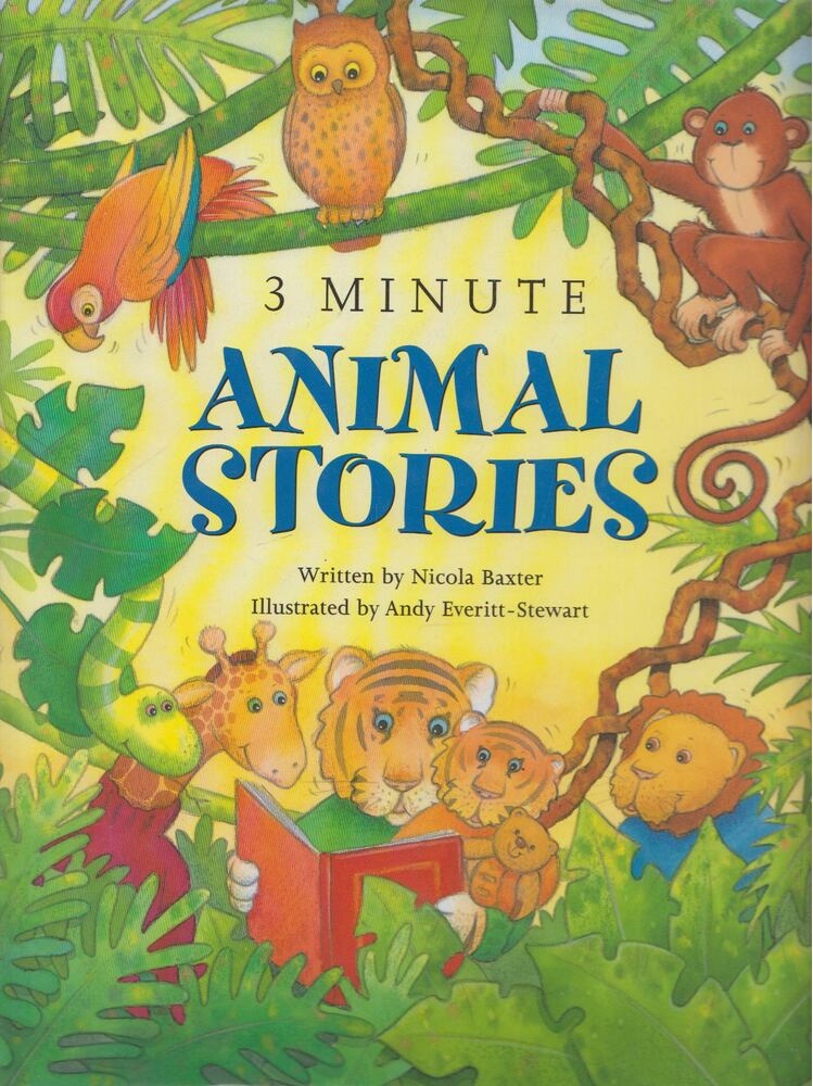 Nicola Baxter - 3 Minute Animal Tales