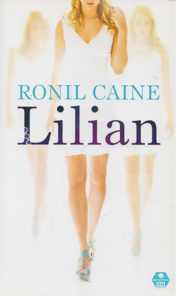 Ronil Caine - Lilian (Dedikált)