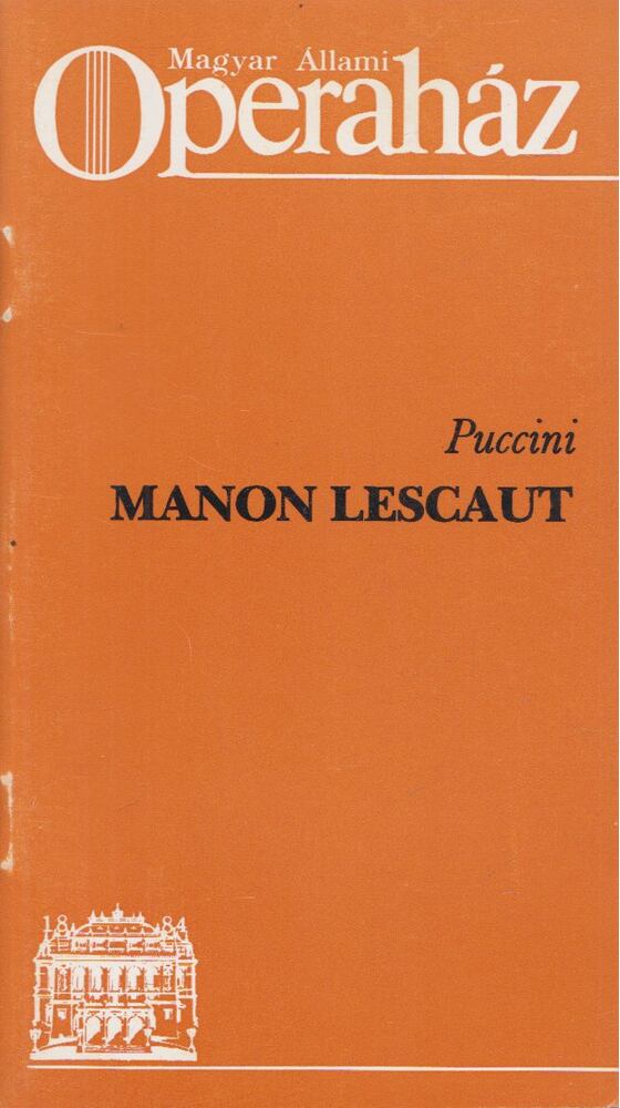 Giacomo Puccini - Manon Lescaut