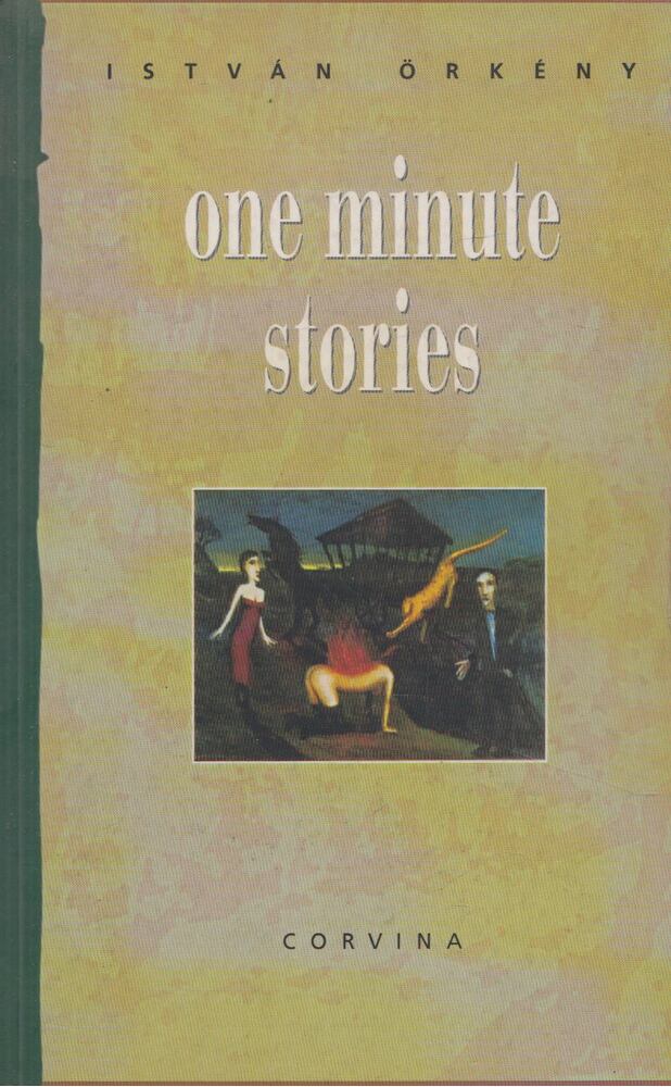 Örkény István - One Minute Stories