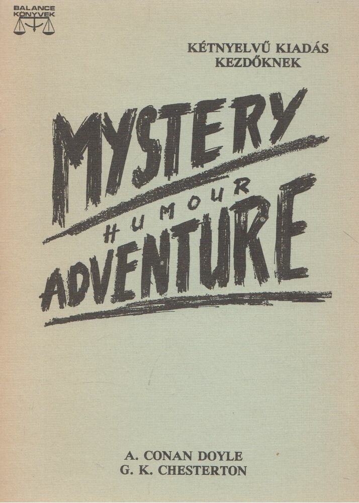 Sir Arthur Conan Doyle,Gilbert Keith Chesterton,G. K. Magidson-Stepanova - That little square box - Az a kis négyszögletes doboz / The blast of the book- A könyv átka
