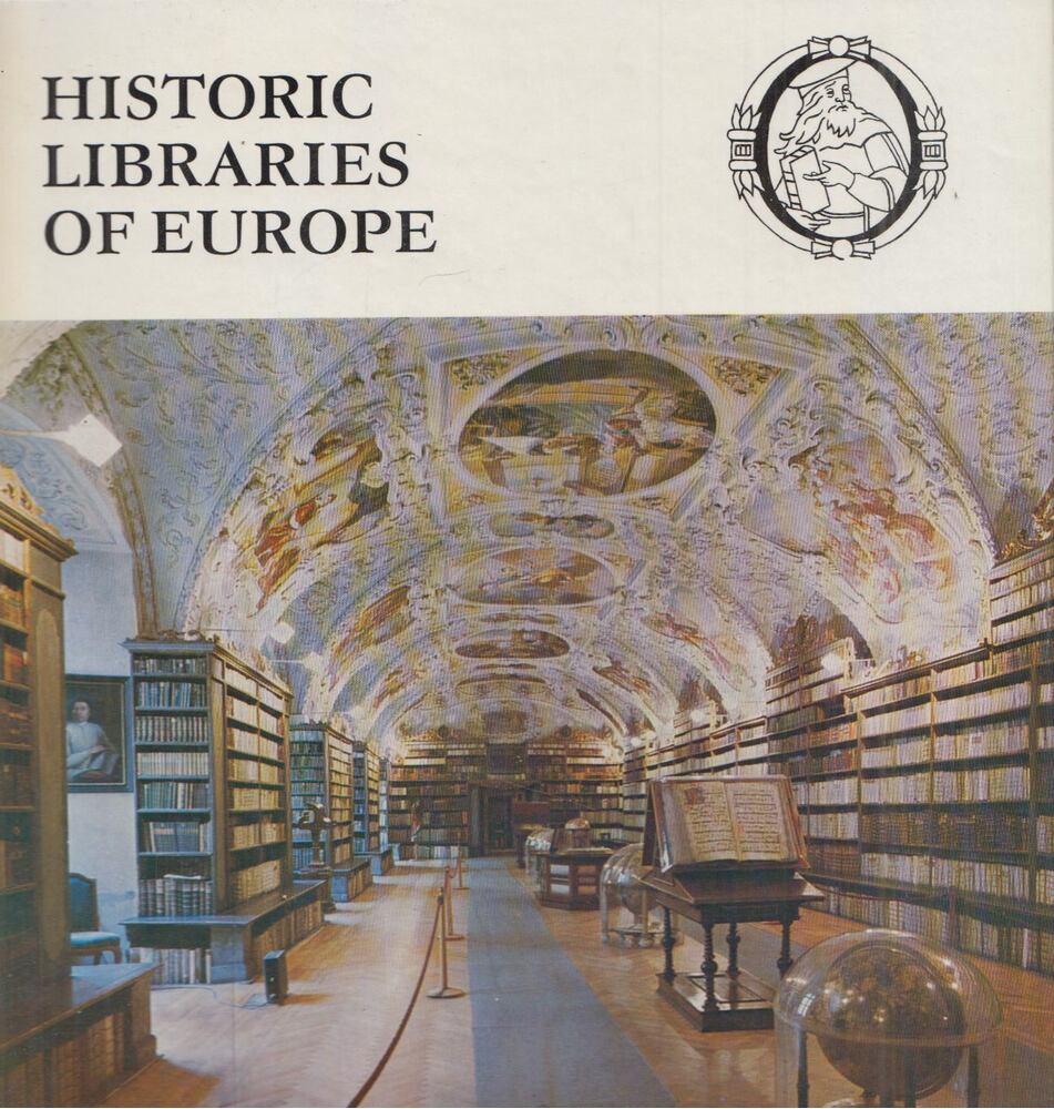 Winfried Löschburg - Historic Libraries of Europe
