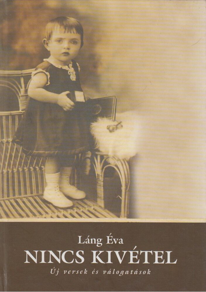 Láng Éva - Nincs kivétel (dedikált)