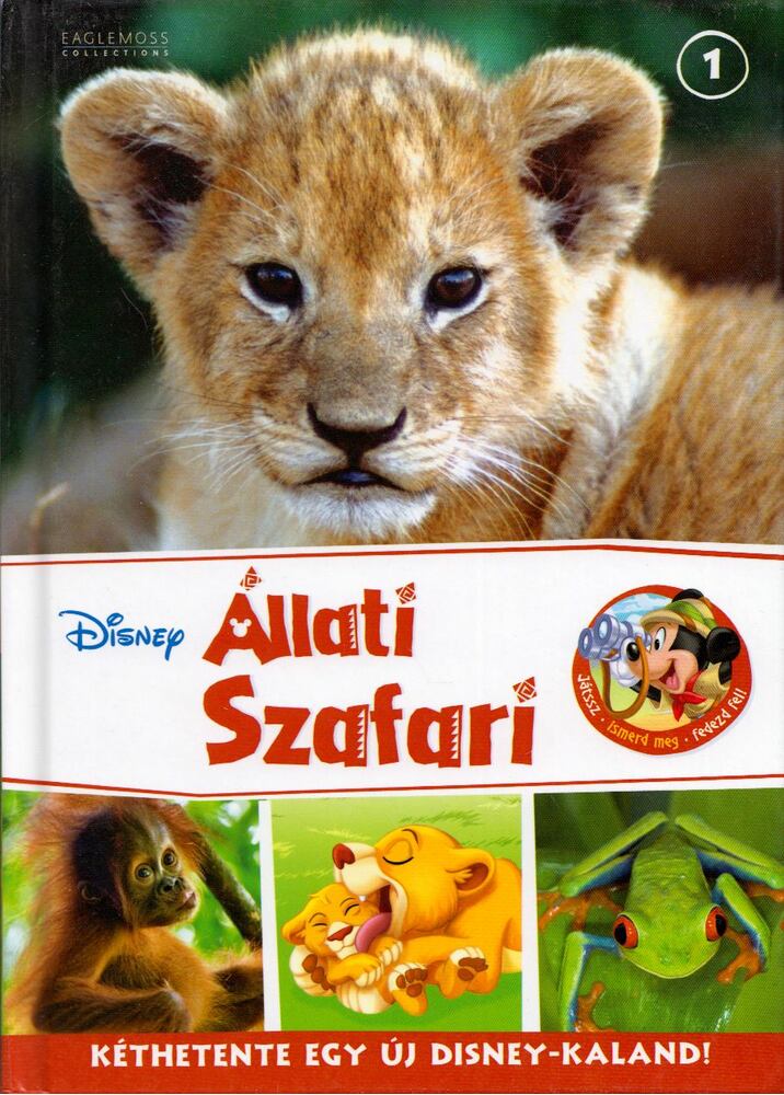 Maggie Calmels,Stella Bradley,Jessica Cartwright - Disney Állati Szafari 1.