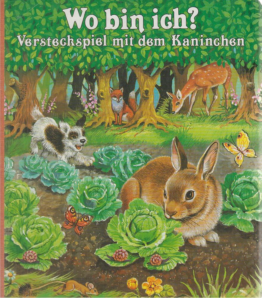 Elke Meinardus - Wo bin ich? - Versteckspiel mit dem Kaninchen Elke Meinardus - Wo bin ich? - Versteckspiel mit dem Kaninchen, Erlangen 1994 antikvár könyv