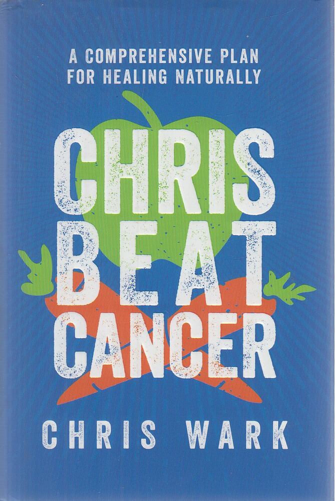 Chris Wark - Chris Beat Cancer