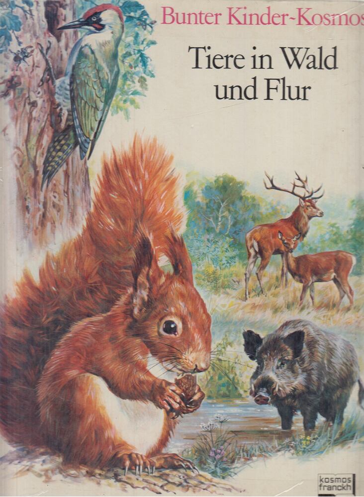 Rinaldo D. D'Ami - Tiere in Wald und Flur, Stuttgart 1983 antikvár könyv