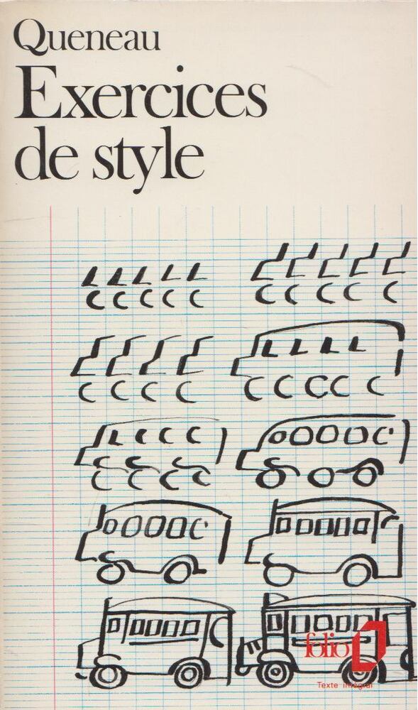 Queneau, Raymond - Exercices de style