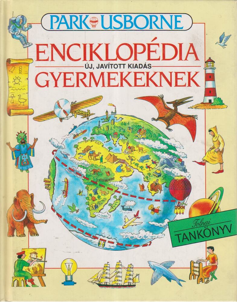 Jane Elliott,Colin King - Usborne enciklopédia gyermekeknek