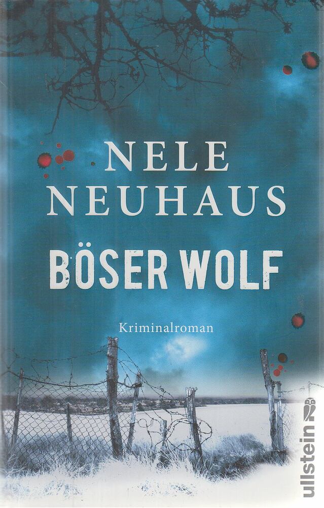 Nele Neuhaus - Böser Wolf
