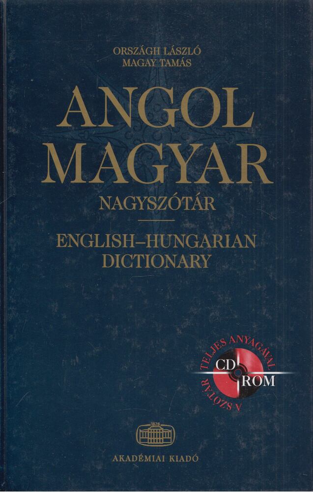 Országh László, Magay Tamás - Angol-magyar nagyszótár Országh László, Magay Tamás - Angol-magyar nagyszótár, Budapest 2006 antikvár könyv