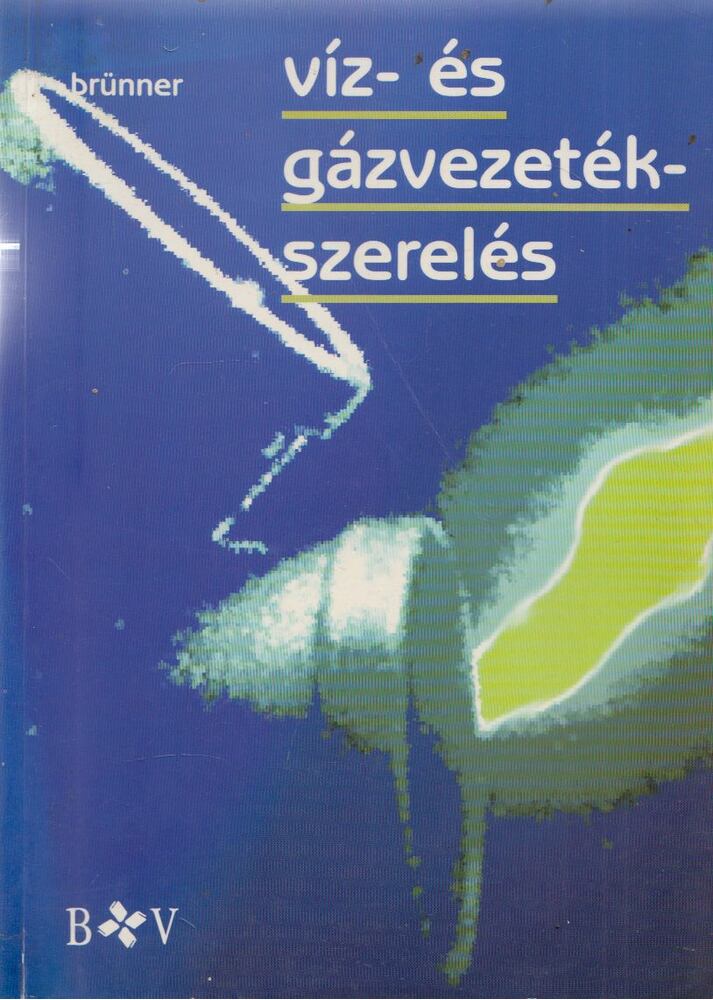 Hans Brünner - Víz- és gázvezetékszerelés