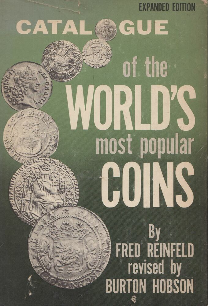 Fred Reinfeld - Catalogue of the World's Most Popular Coins