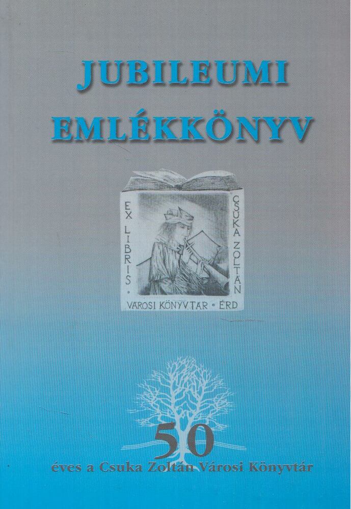 Bazsóné Megyes Klára - Jubileumi emlékkönyv