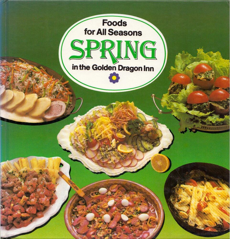 Liscsinszky Béla - Food for All Seasons in the Golden Dragon Inn - Spring