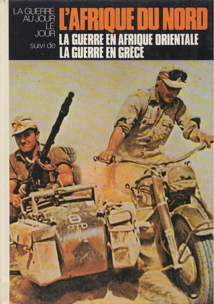 Drago Arsenijevic,John L. Pimlott,Eliane Ebener - L'Afrique du Nord