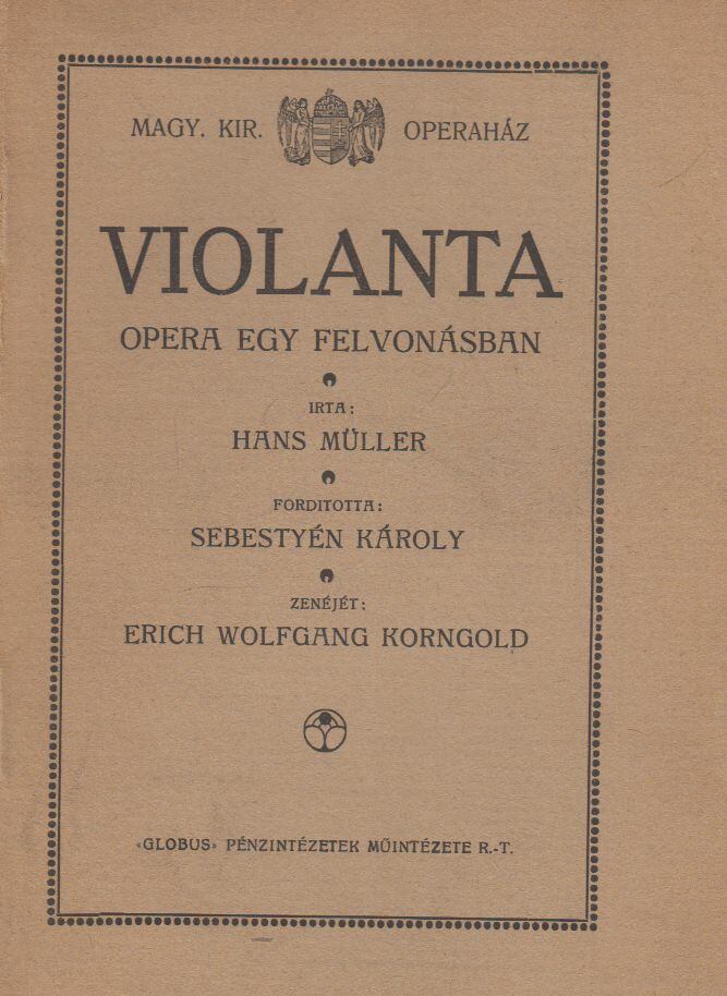 Hans Müller,Erich Wolfgang Korngold - Violanta