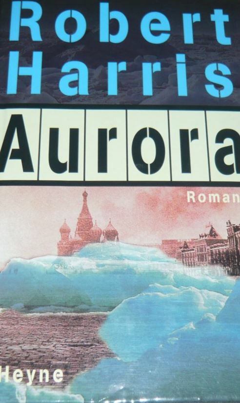 Robert Harris - Aurora