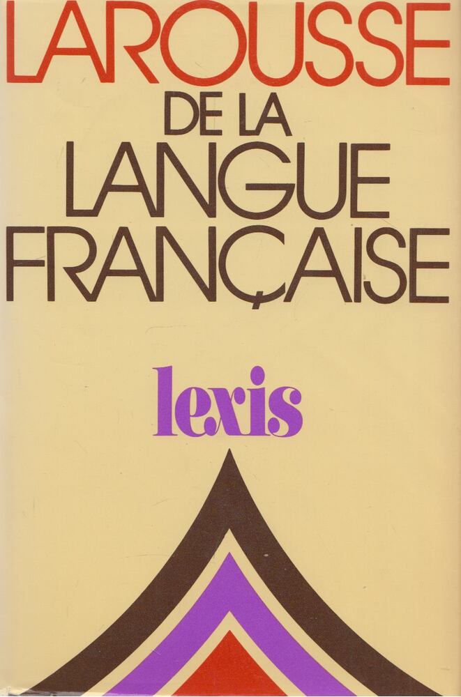 Jean Dubois - Larousse de la langue française