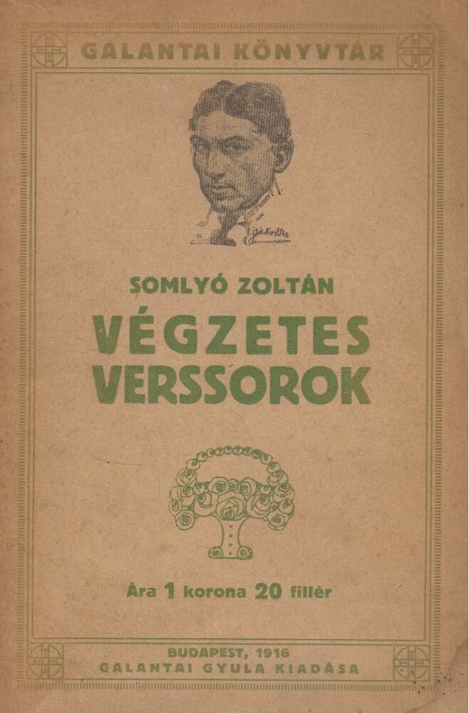 Somlyó Zoltán - Végzetes verssorok