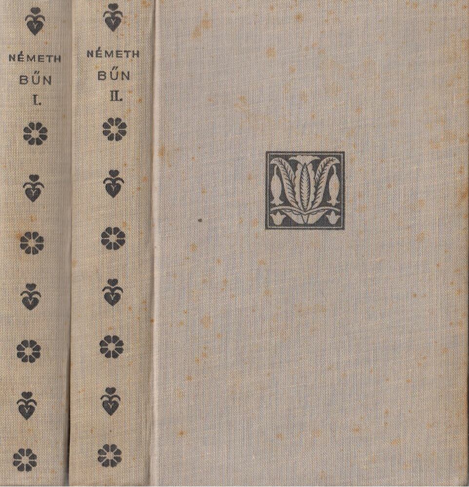 Németh László - Bűn I-II.