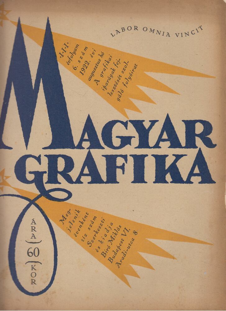 Biró Miklós (szerkesztő) - Magyar Grafika 1922. augusztus, III. évf. 6. szám