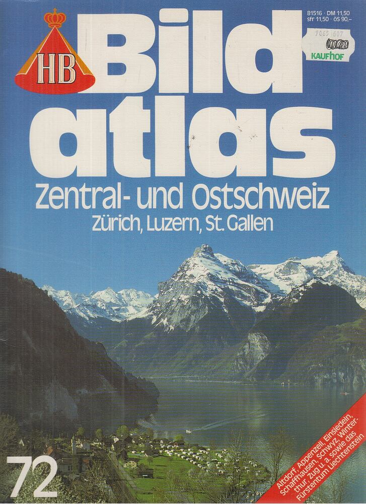 Klugmann, Ulrike,Jürg-Peter Huber - Zentral- und Ostschweiz, Zürich, Luzern, St. Gallen