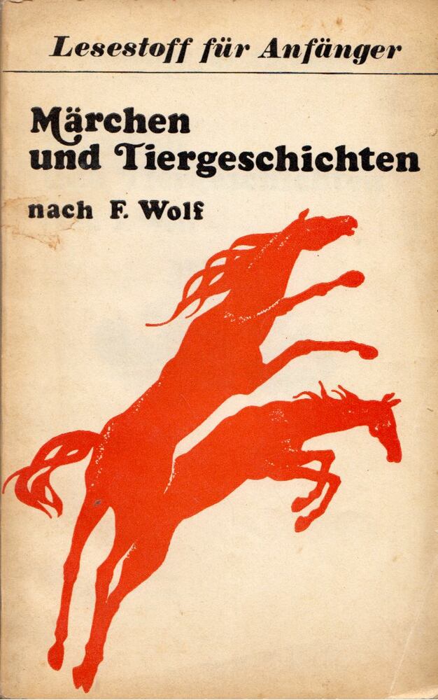 F. Wolf - Märchen und Tiergeschichten, Moszkva 1978 antikvár könyv