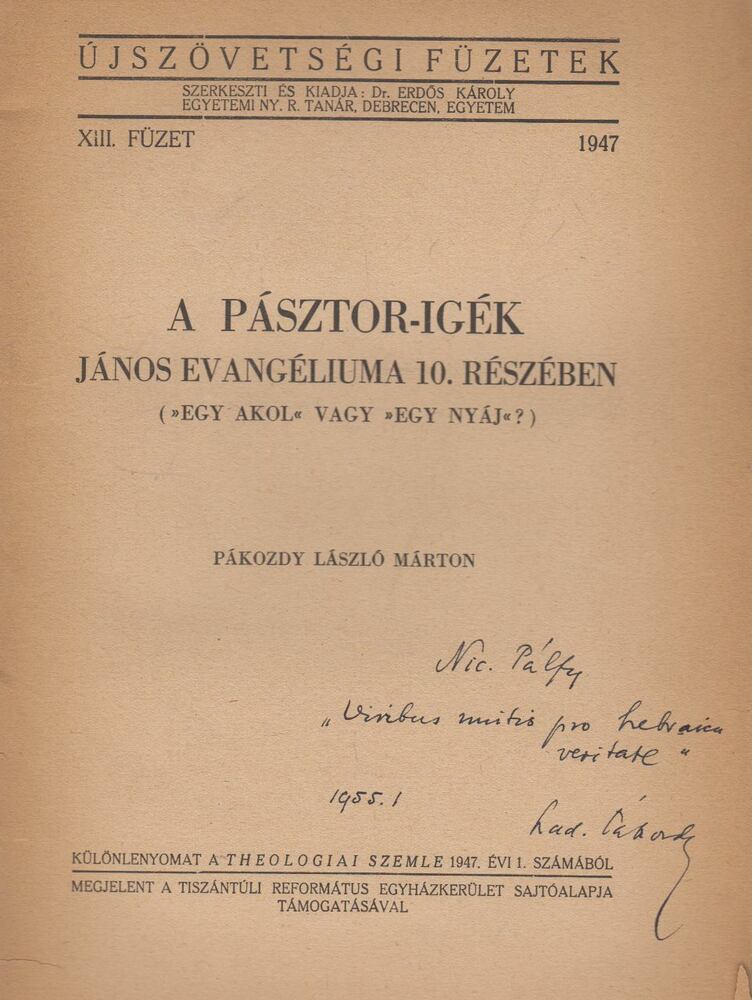 Pákozdy László Márton - A pásztor-igék János evangéliuma 10. részében