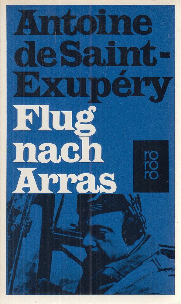 Antoine de Saint-Exupéry - Flug nach Arras
