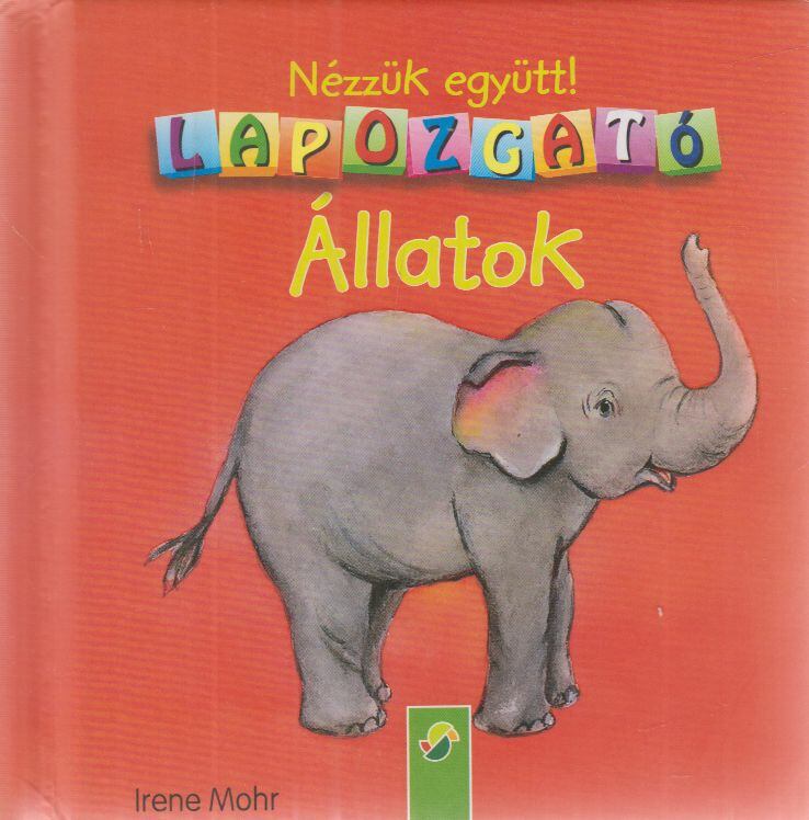 Mohr, Irene - Állatok