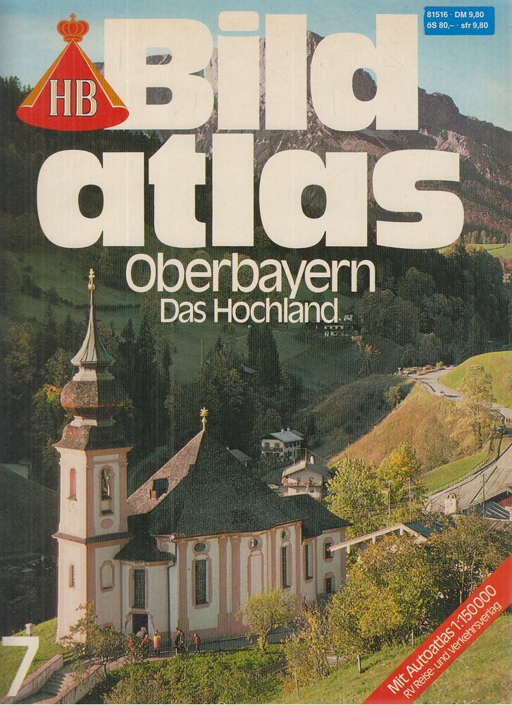 Klugmann, Ulrike,Werner A. Widmann - Oberbayern - Das Hochland