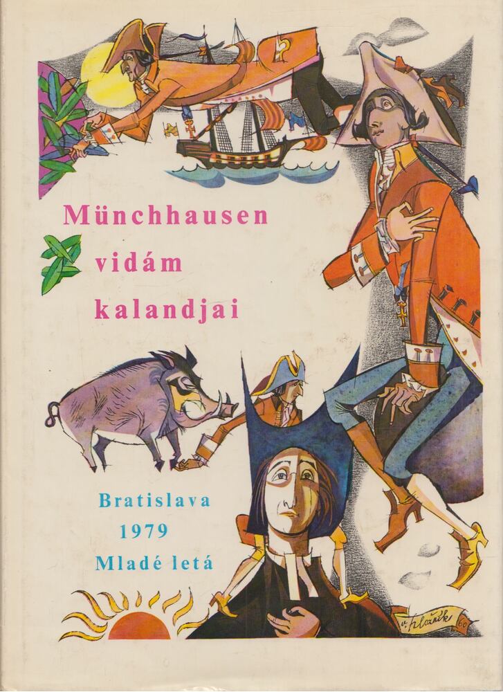G. A. Bürger,Elena Chmelová - Münchhausen vidám kalandjai