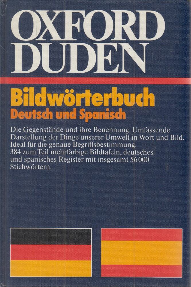 M. Alvar Ezquerra,Werner Scholze-Stubenrecht - Oxford-Duden - Bildwörterbuch Deutsch und Spanisch