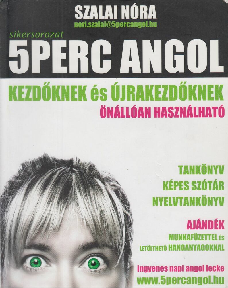 SZALAI NÓRA - 5 Perc Angol kezdőknek és újrakezdőknek