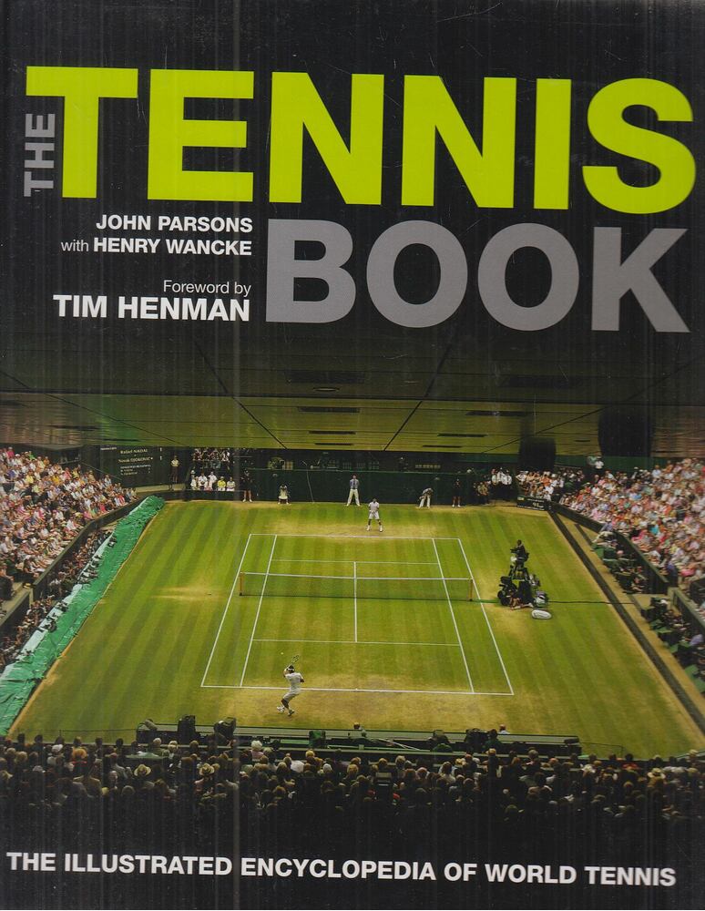 John Parsons,Henry Wancke - The Tennis Book