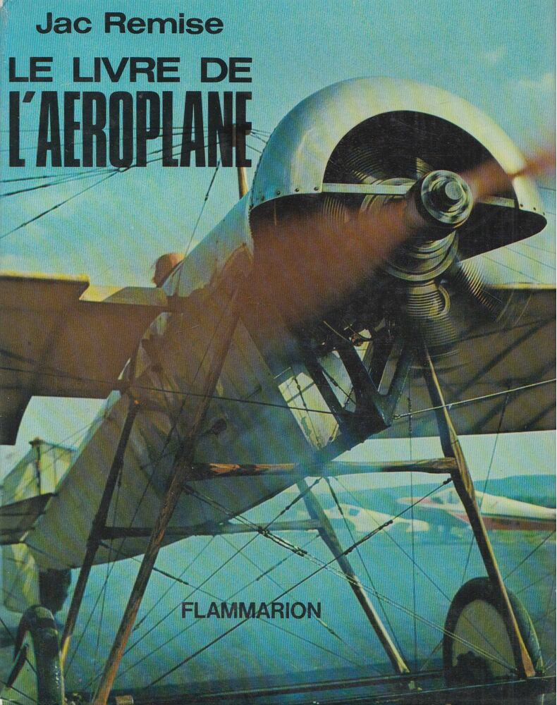 Jac Remise - Le livre de l'aéroplane