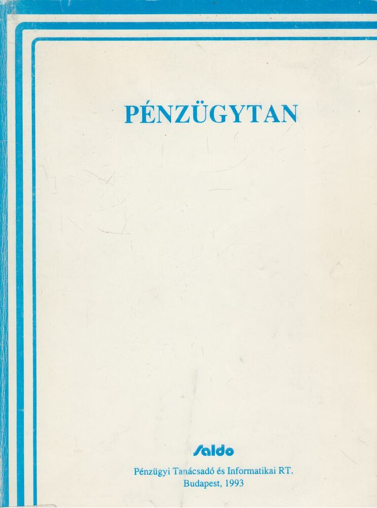 Baka Istvánné,Bánfi Tamás,Sulyok-Pap Márta - Pénzügytan