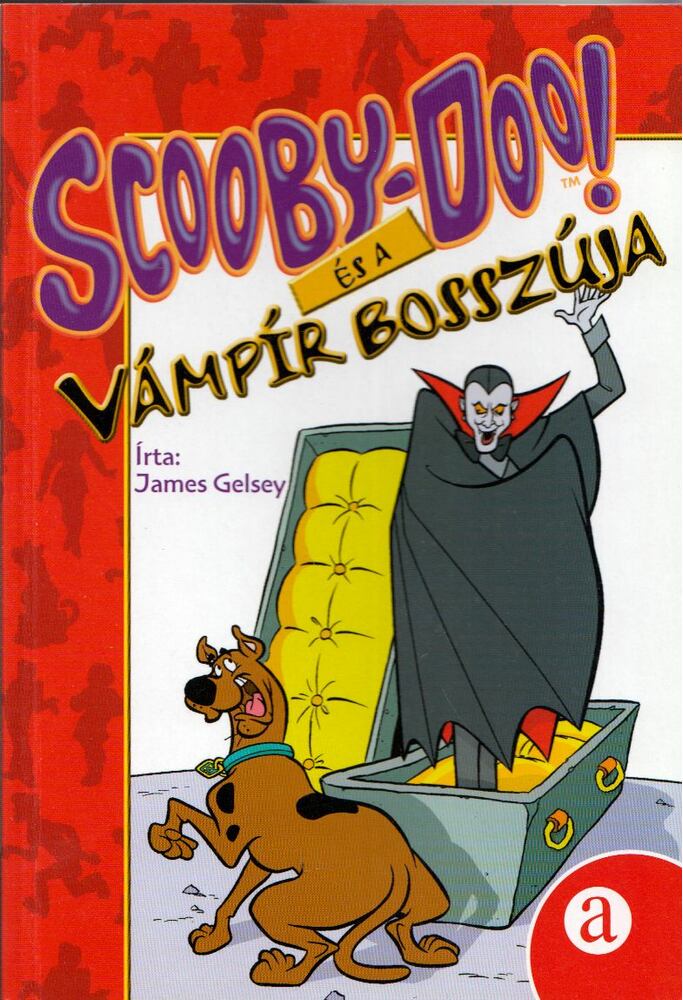 James Gelsey - Scooby-Doo! és a vámpír bosszúja